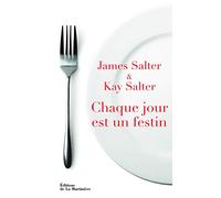 Chaque jour est un festin
