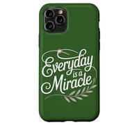 Chaque Jour est Un Miracle : motivateur, édifiant et responsabilisant Coque pour iPhone 11 Pro