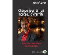 Chaque jour est un morceau d'éternité
