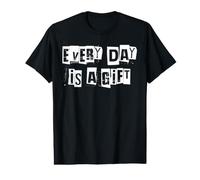 Chaque Jour est Un optimisme de Cadeau T-Shirt Graphique avec Valeur