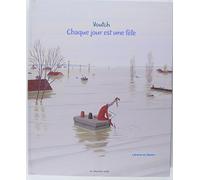 Chaque jour est une fête