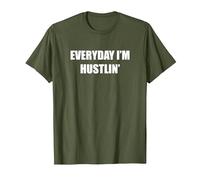Chaque Jour Je suis à la Hustlin' T-Shirt, Homme, Olive, S