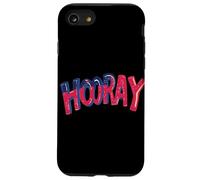 Chaque jour mérite un hooray avec ce costume amusant Coque pour iPhone SE (2020) / 7 / 8