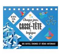 Chaque jour, un casse-tête de logique Collectif (Auteur)