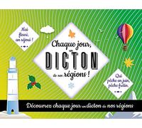Chaque jour un dicton de nos régions