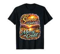 Chaque Lever de Soleil est la miséricorde de Dieu à crédit T-Shirt