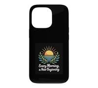 Chaque Matin, Un Nouveau départ du Lever du Soleil Coque pour iPhone 13 Pro
