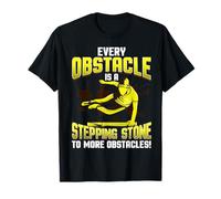 Chaque Obstacle est Un Parkour de tremplin T-Shirt