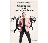 Chaque Pas Est Une Leçon De Vie