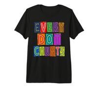 Chaque Point Compte Une déclaration de Motivation colorée T-Shirt Haut de Gamme