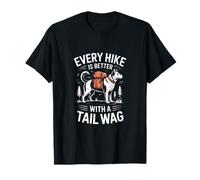Chaque randonnée est Meilleure avec Une randonnée pour Chien Tail Wag T-Shirt