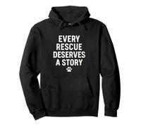 Chaque sauvetage mérite une histoire. Animal de compagnie, sauvetage amour. Sweat à Capuche