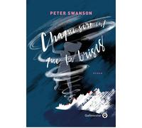 Chaque serment que tu brises - Peter Swanson - Gallmeister - broché - Roman