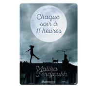 Chaque soir à 11 heures - Malika Ferdjoukh - Flammarion Jeunesse Pere Castor - broché - Roman adolescent