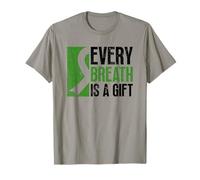 Chaque Souffle est Un Cadeau - Don d'organes de Transplantation pulmonaire T-Shirt