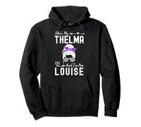Chaque Thelma a Besoin des Meilleures amies de Louise Sweat à Capuche