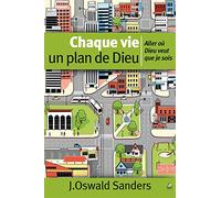 Chaque Vie un Plan de Dieu