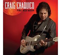 Chaquico, Craig - Fire Red Moon