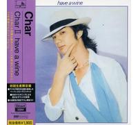 Char - Char II Have a Wine [Import]