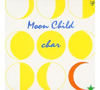 Char - Moon Child (Mini Lp Sleeve)