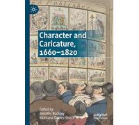 Character and Caricature, 1660-1820