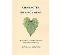 Character and Environment Ronald L. Sandler (Auteur)