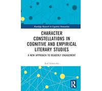 Character Constellations in Cognitive and Empirical Literary Studies