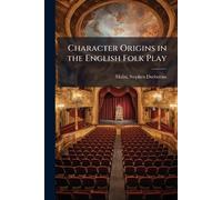 Character Origins in the English Folk Play