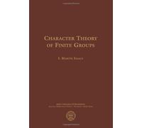 Character Theory of Finite Groups