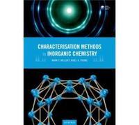 Characterisation Methods/Inorganic Chem Mark T Professor Of Energy Materials Weller, Young University Of Bath , University Of Hull Nigel A Senior Lecturer In Inorganic Chemistry (Auteur)