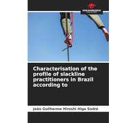 Characterisation of the profile of slackline practitioners in Brazil according to