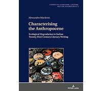 Characterising The Anthropocene