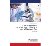 Characteristics of Ischemic Heart Disease in Men of Working Age