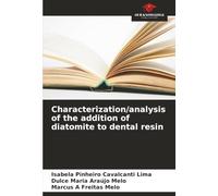 Characterization/analysis of the addition of diatomite to dental resin