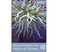 Characterization and Analysis of Polymers by Wiley Hardcover Book