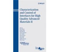 Characterization and Control of Interfaces for High Quality Advanced Materials II by K Ewsuk Hardcover Book kevin ewsuk (Auteur)