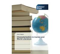 Characterization in Iranian and World Literature