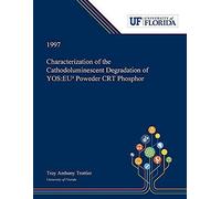 Characterization Of The Cathodoluminescent Degradation Of Y¿O¿S
