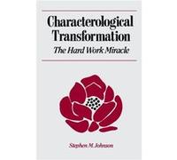 Characterological Transformation by Stephen M. Johnson Paperback Book Stephen M. Johnson (Auteur)