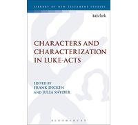 Characters and Characterization in Luke-Acts