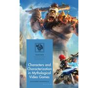 Characters and Characterization in Mythological Video Games