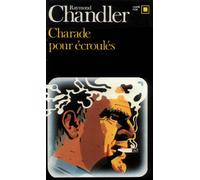 Charades pour écroulés