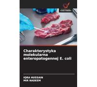 Charakterystyka molekularna enteropatogennej E. coli