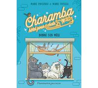 Marie Pavlenko – Charamba, hôtel pour chats : Bobine s'en mêle – Tome 1 – Broché