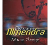 Charanga Almendra - Asi ES Mi Charanga