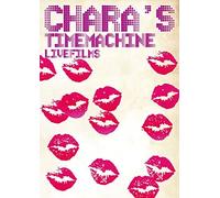 Chara's Time Machine Live Films DVD E