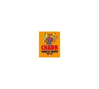 Charb - Charlie Hebdo 1992-2015