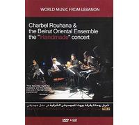 Charbel rouhana & The Beirut Oriental Ensemble, The "Handmade" concert, DVD & CD