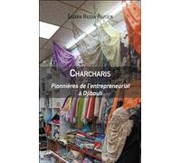 Charcharis: Pionnières de l’entrepreneuriat à Djibouti
