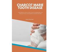 Charcot Marie Tooth Disease